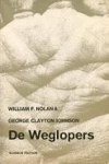 Nolan, William F. & George Clayton Johnson - De Weglopers