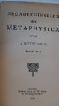 Bittremieux Kan. J.  ( prof. te Leuven) - Grondbeginselen der Metaphysica