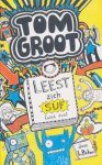 Pichon, Liz - Tom Groot : Tom Groot leest zich suf