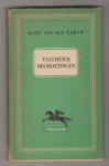 Leeuw, Aart van der - 2 titels: Vluchtige begroetingen / Die van hun leven vertelden