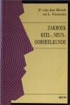 Broek, P. van den en Feenstra,L. - Zakboek keel-, neus-, oorheelkunde