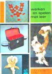  - LEER / LEDER: Werken en spelen met Leer - L.J.A.A. van den Aker, docent Kreatief Centrum te Weurt - uitgeverij Cantecleer, 144 blz.