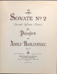 Barjansky, Adolf: - Sonate No. 2 (Gis moll) für Pianoforte. Op. 11 (Breitkopf & Härtel`s Klavier-Bibliothek)