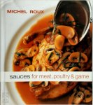 Michel Roux 76919 - Sauces for Meat, Poultry & Game