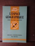 DOLLFUS Olivier - L'Espace géographique
