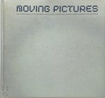 John G. Hanhardt, Nancy Spector - Moving Pictures Contemporary Photography and Video from Guggenheim Museum Collections