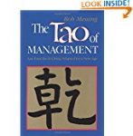 Bob Messing - The Tao of Management: An Age Old Study for New Age Managers