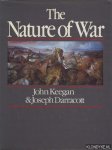 Keegan, John & Darracott, Joseph - The Nature of War