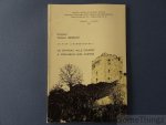 Ubregts, William. - Un fief luxembourgeois, le château "Alle Cruppe" à Poulseur-sur-Ourthe.