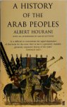 Albert Hourani - A history of the Arab peoples