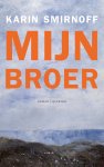 Karin Smirnoff - Jana Kippo-trilogie 1 - Mijn broer