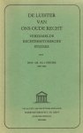 Strubbe, Eg.I. - De luister van ons oude recht : verzamelde rechtshistorische studies.