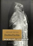 Dis, Adriaan van - Dubbelliefde
