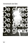 Annemarie de Gee - De gloed