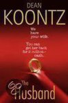 Dean Koontz - The Husband