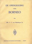 Helsdingen Sr., C.C. van - De openlegging van Borneo : (Een fantastiese suggestie?).
