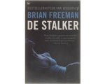 Brian Freeman - De Stalker Brian Freeman - De Stalker