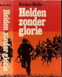 Mailer,Norman .. Vertaling J.F. Kliphuis .. Omslag Dick Bruna - Helden zonder glorie