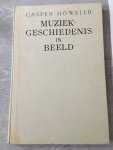 Casper Höweler - Muziekgeschiedenis in Beeld