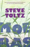Toltz, Steve - Moeras