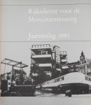 Rijksdienst voor de Monumentenzorg - Rijksdienst voor de Monumentenzorg Jaarverslag 1981