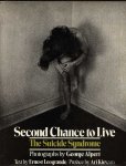 Alpert, George - Second chance to live - The suicide syndrome