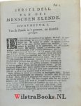 Hillenius, Hillenius, Jesaias - De Mensch Beschouwt in de staat der Elende, der Genade, en der Heerlikheit, of Een uitvoerige Verhandeling van eenige voorname Leerstukken, Welke de driederley Staat des Menschen vertonen. Waar in de Waarheden worden verklaart ende betoogt, te...