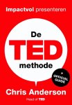 Chris Anderson 51476 - De TED-methode impactvol presenteren – de officiële gids
