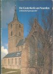 Kroonenburg, J. , Rossum, G.M. van e.a. - De Grote Kerk van Naarden in historisch perspectief