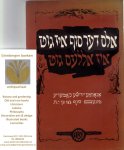 Fuks, L. - Als der Sof iz Gut iz Alles Gut: Anonime Yidishe Komedye fun Sof 18-tn Yohrhundert/ All is Well That Ends Well or The Uncovered Three-Fold Deceit: a comedy in three acts. An anonymous Yiddish comedy from the end of the 18th century.