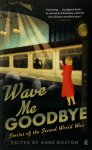 Anne Boston - Wave Me Goodbye