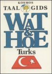 Laar, Karel van (vormg.) - Wat & Hoe Turks