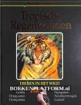 Honders, J. - Tropische Regenwouden