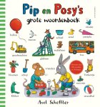 Camilla Reid - Pip En Posy'S Grote Woordenboek