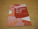 Gaay Fortman, Bas de - De wapens van de Geest