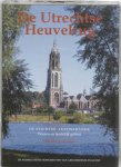 Groningen, Catharina L. van - De Stichtse lustwarande  deel 2: de Utrechtse Heuvelrug / dorpen en landelijk gebied