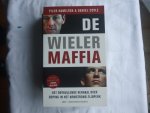 Hamilton, Tyler, Coyle, Daniel - De wielermaffia / Het onthullende verhaal over dopingmisbruik in het Armstrong-tijdperk
