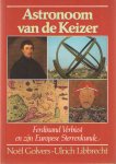 Golvers-Ulrich Libbrecht, Noël - Astronoom van de Keizer. Ferdinand Verbiest en zijn Europese Sterrenkunde