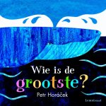 Petr Horacek - Wie is de grootste?