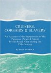 Basil Lubbock 24283 - Cruisers, Corsairs & Slavers