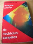 Enefer, Douglas vert. Ewijck, H.P. van oms. Boer, Henk de - De Nachtclubzangeres.