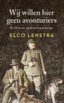 Elco Lenstra 263868 - Wij willen hier geen avonturiers De vele levens van Ernst August Kaerger