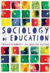 Boronski, Hassan, Nasima - Sociology of Education