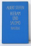 steffen albert - Hieram und salomo, tragödie