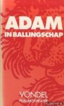 Vondel, Joost van den - Adam in ballingschap