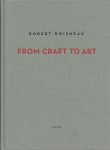 DOISNEAU, Robert - Robert Doisneau - From Craft to Art.
