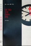 Leij, Jan van der - De Tiid stie even stil: Ferhalen