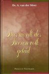 Meer, Ds. A. van der - (02) Een waarschuwend getuigenis