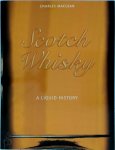 Charles Maclean 54143 - Scotch Whisky A Liquid History
