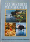 Kommer, Kees e.a.; Illustrator : Vogt, Paul e.a - Serie Shell helpt U op weg deel 6, 100 Winterse vermaken